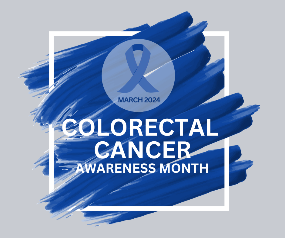 Colorectal Cancer Awareness Month
